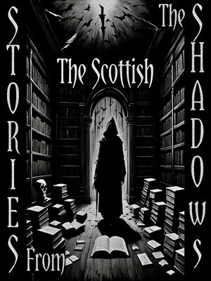 cover image of Stories from the Shadows: The Scottish
